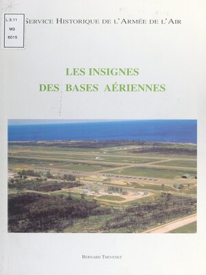 cover image of Les insignes des bases aériennes